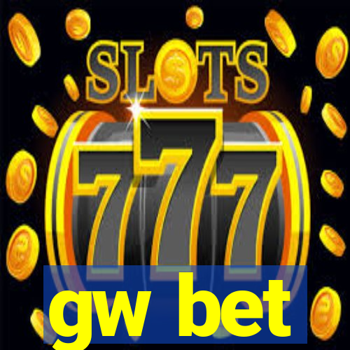 gw bet